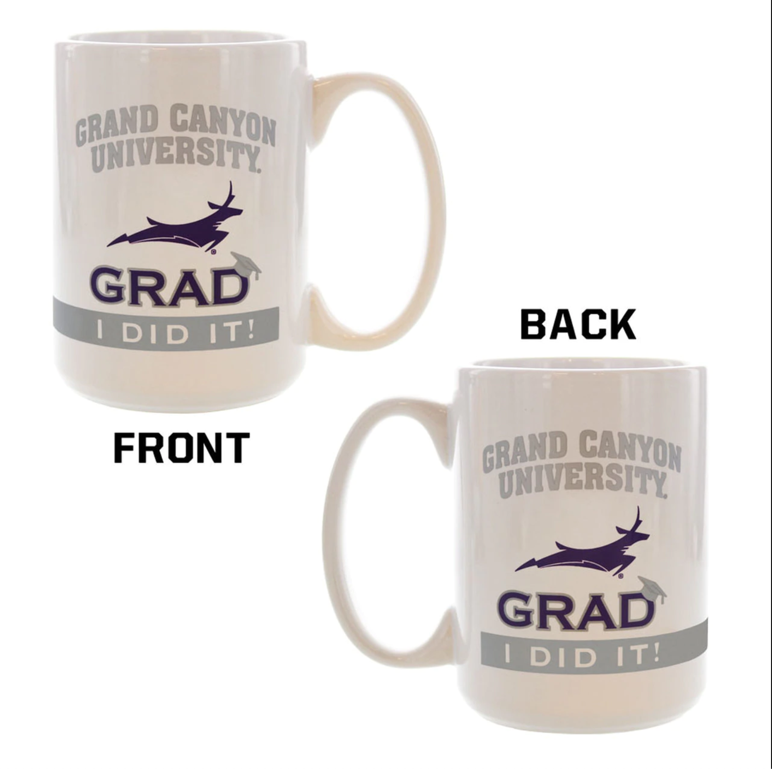 Grand Canyon University Grad I Did It Mug