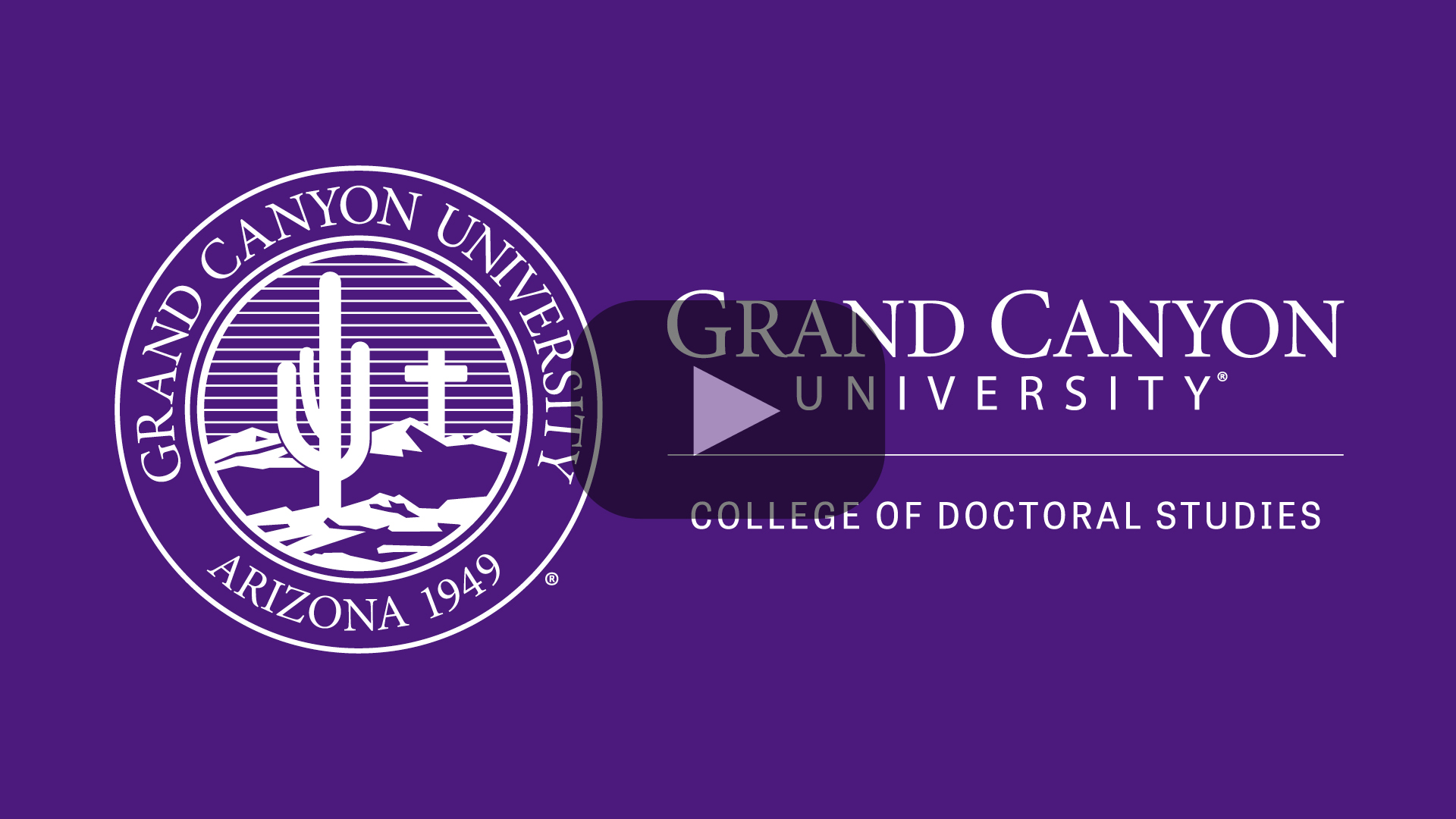 GCU College of Doctoral Studies Video Thumbnail